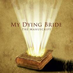 My Dying Bride : The Manuscript